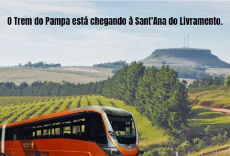 O Trem do Pampa está chegando à Sant'Ana do Livramento